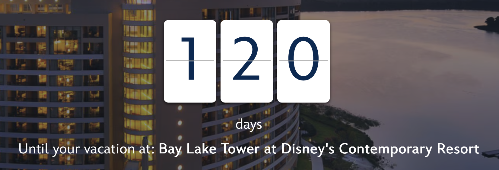120 Days until our next stay